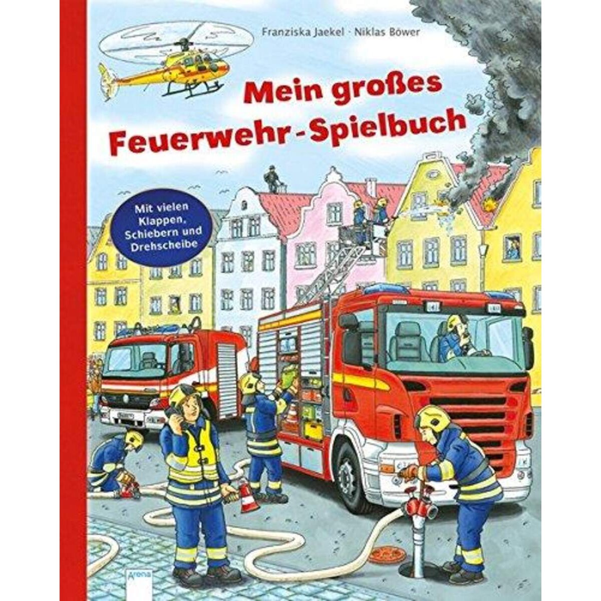 Arena Jaekel, Mein großes Feuerwehr-Spielbuch