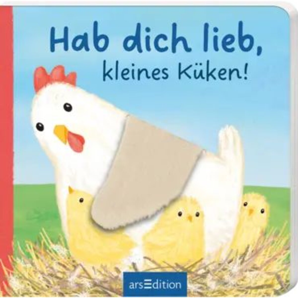 ars Edition Hab dich lieb, kleines Küken !