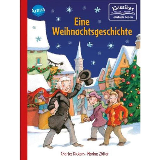 Arena Dickens, Erstleser - Eine Weihnachtsgeschichte