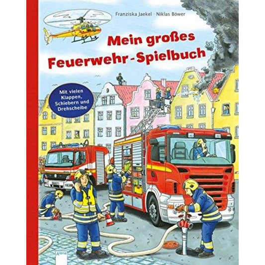 Arena Jaekel, Mein großes Feuerwehr-Spielbuch