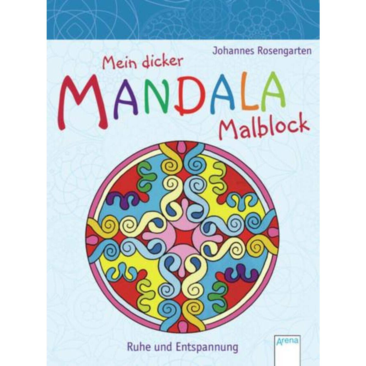 arena-mein-dicker-mandalablock-ruhe-BDC96B401.jpg