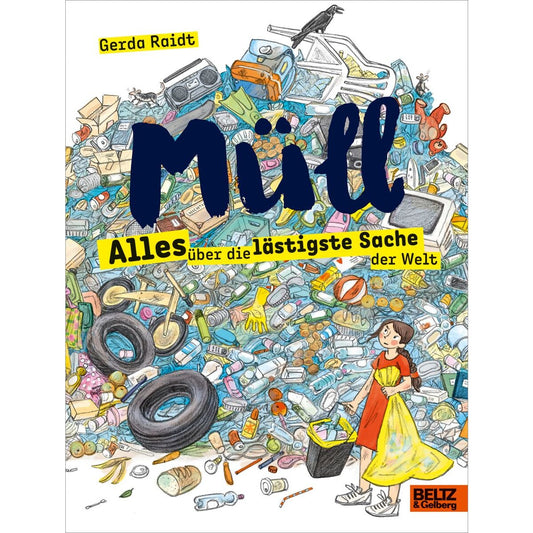 Beltz Verlag Raidt, Müll