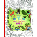 Bohem Fantastischer Wald - Das Malbuch