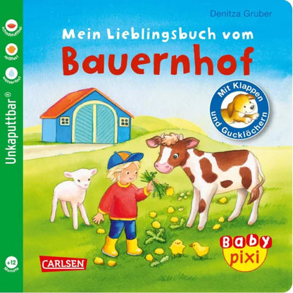 Carlsen Verlag Baby Pixi (unkaputtbar) 69: Mein Lieblingsbuch vom Bauernhof