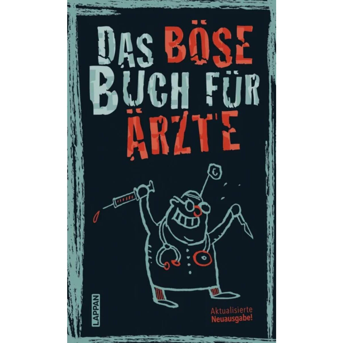Carlsen Verlag Das böse Buch für Ärzte