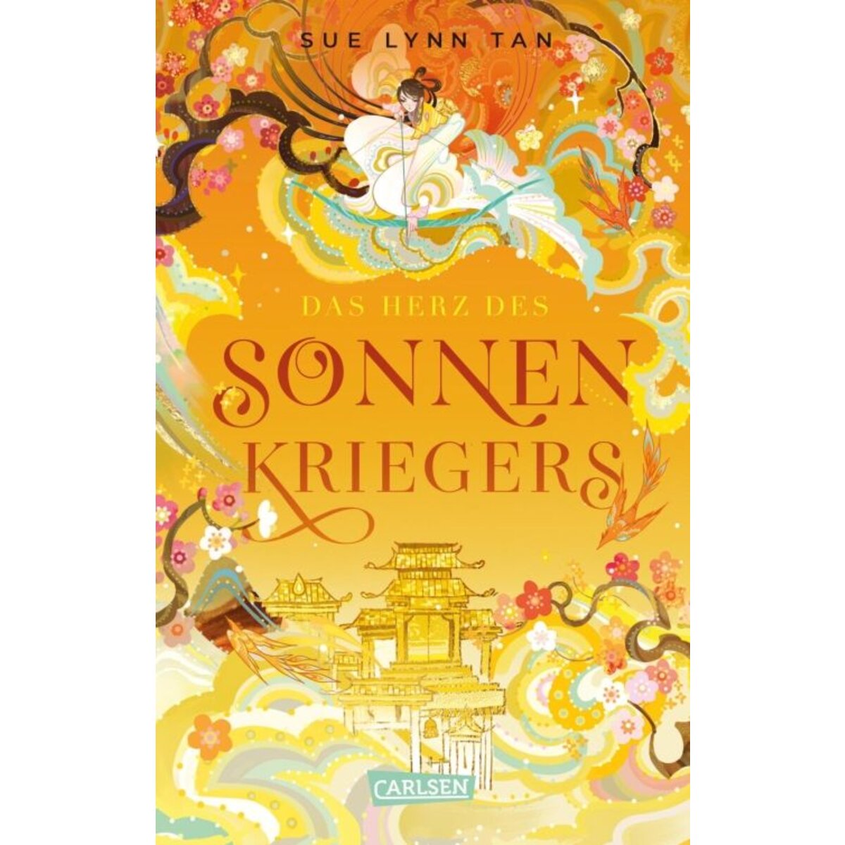 Carlsen Verlag Tan, Die Tochter der Mondgöttin 2: Das Herz des Sonnenkriegers