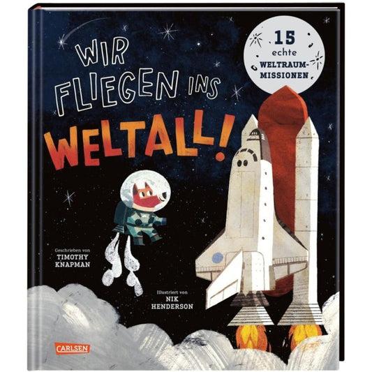 Carlsen Verlag Wir fliegen ins Weltall!