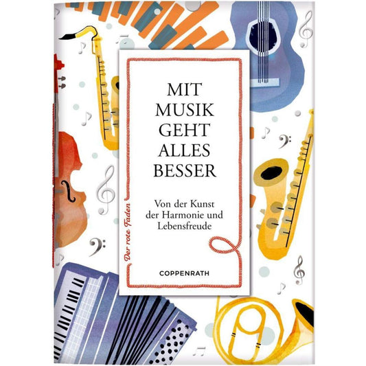 Coppenrath Verlag Der rote Faden No.131: Mit Musik geht alles besser