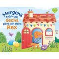 Magellan Verlag Morgens früh um sechs gähnt der kleine Rex