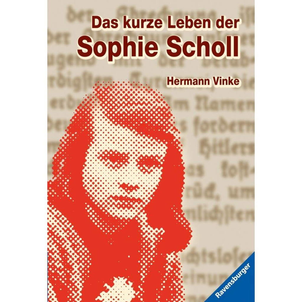 Ravensburger Das kurze Leben der Sophie Scholl